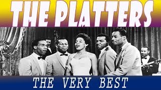 THE PLATTERS - THE PLATTERS THE VERY BEST