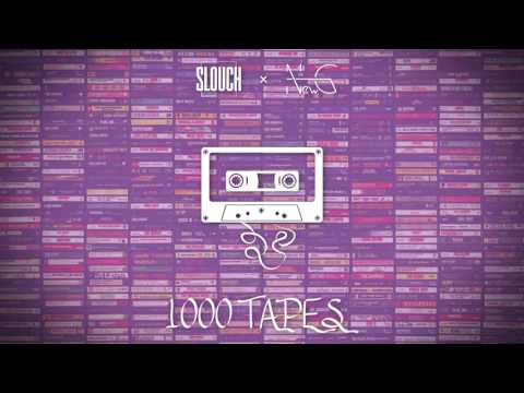 Slouch x NewG - 1000 Tapes (Audio)