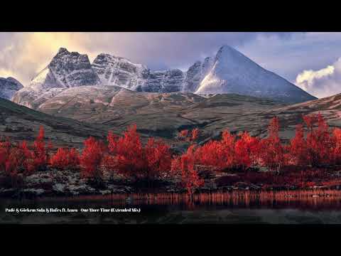 Padé & Görkem Sala & Hafex ft. Izara - One More Time (Extended Mix)
