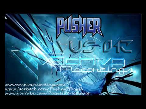 Pusher - Vectiva Underground Sessions 013 (Top Trance Music)