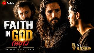 Faith In God - The Blackhawk