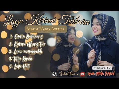 ALBUM LAGU KERINCI TERBARU SOLO - NADIA AFRILIA
