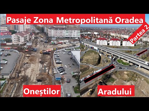 Zona Metropolitană Oradea | stadiu lucrări pasaje Aradului și Onestilor 