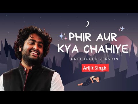 Ritam Patra Phir aur kya chahiye Arijit Singh unplugged cover 