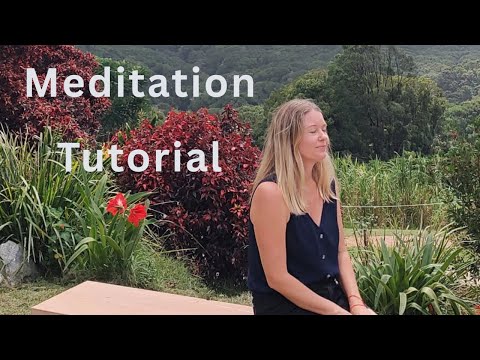 Meditation Tutorial