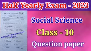 Class 10 Half yearly Questions Paper 2023 || Sub. Social Science || Seba board Assam ||