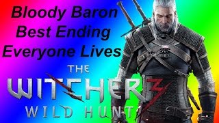 The Witcher 3 - Bloody Baron Best Ending - Free Spirit and save Anna/Baron