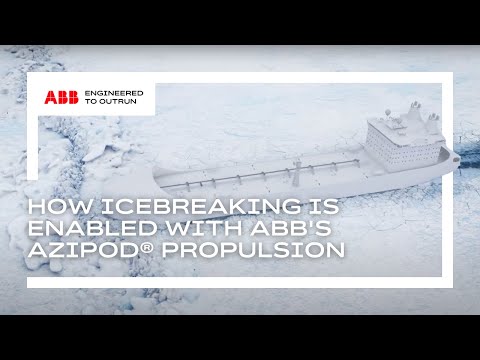 How icebreaking is enabled with ABB's Azipod® propulsion