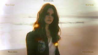 West Coast - (Real Life Effect) Heat Stroke 