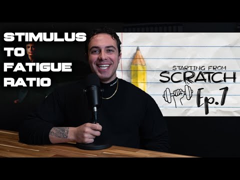 What Makes a Good Bodybuilding Exercise? | Stimulus to Fatigue Ratio | Starting from Scratch Ep. 7