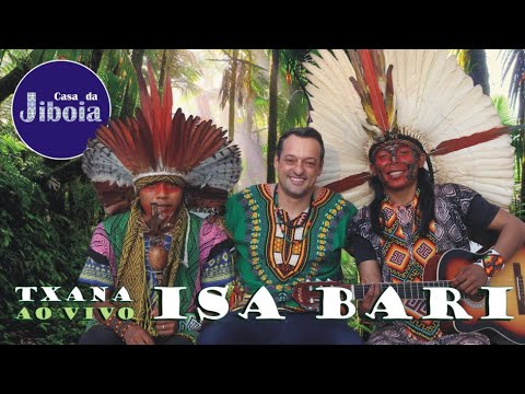 Chama a Força da Jiboia - Txana Isa Bari Huni Kuin