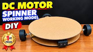 How to make spinner working model using DC motor | inspire award science project