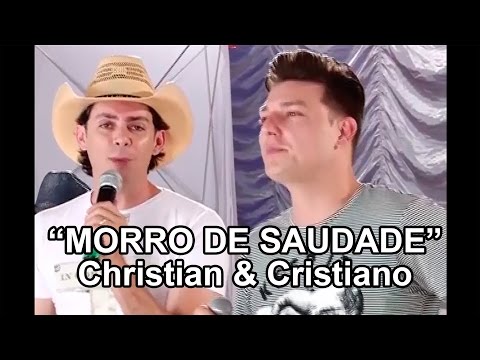 Morro De Saudade - Christian e Cristiano