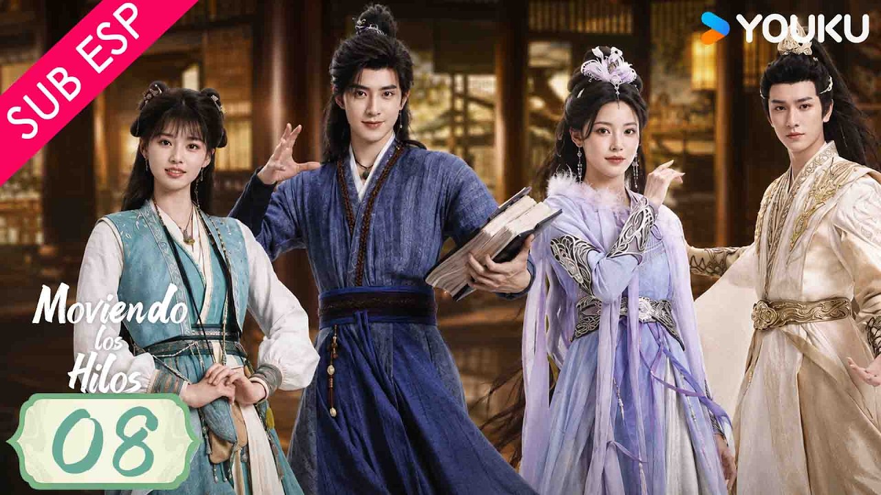 【SUB ESP】Moviendo los Hilos EP08 | Ao Ruipeng / Sun Zhenni / Ai Mi / Ao Ziyi | YOUKU Spanish