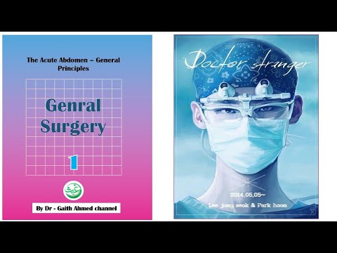 General Surgery 1 \ The Acute Abdomen – General Principles