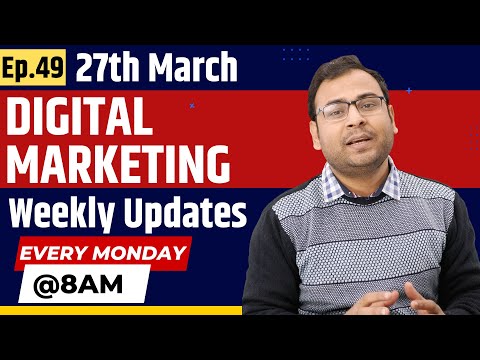 Digital Marketing Weekly Updates Episode 51 Umar Tazkeer