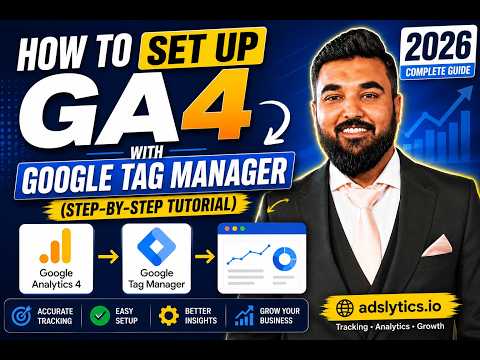 How to Set Up GA4 with Google Tag Manager (Step-by-Step Tutorial)