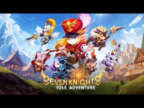 Видео Seven Knights Idle Adventure #1