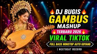 Download lagu 🔥 DJ BUGIS GAMBUS MASHUP TERBARU 2026 🎧 FULL BASS AUTO GOYANG NONSTOP | VIRAL TIKTOK PALING DICARI mp3 Download lagu 🔥 DJ BUGIS GAMBUS MASHUP TERBARU 2026 🎧 FULL BASS AUTO GOYANG NONSTOP | VIRAL TIKTOK PALING DICARI mp3