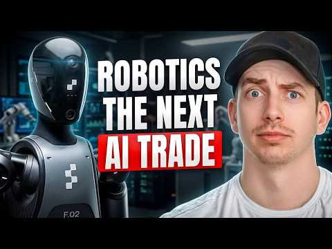 Why Robotics Is the Trade After AI