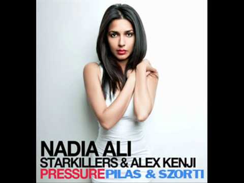 Nadia Ali - Pressure (Pilas & Szorti Remix)
