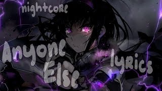 Nightcore - Anyone Else