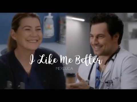 I Like Me Better // Meredith Grey and Andrew DeLuca (+15x17)