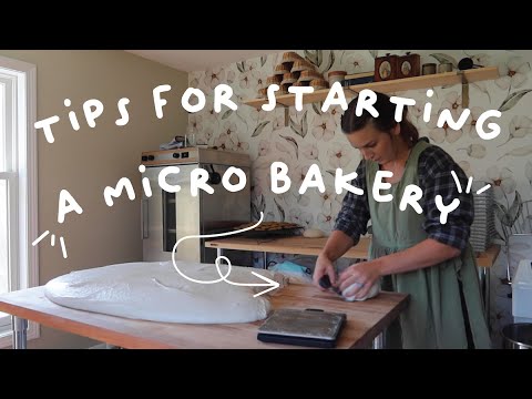 TOP TIPS for starting a MICRO BAKERY