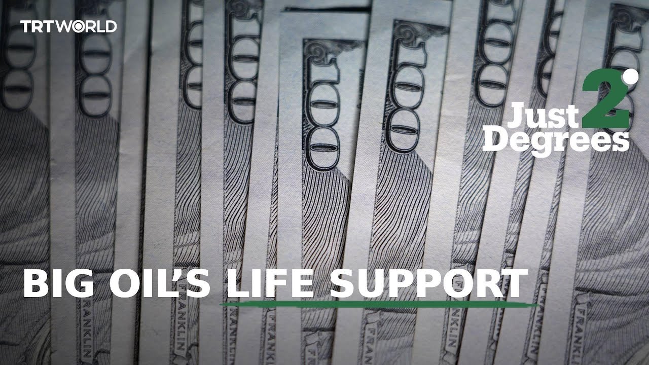 Just 2 Degrees: Big Oil's Life Support