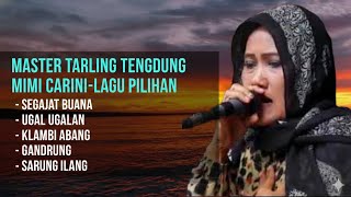 Download lagu Klambi Abang - Master of Tarling Tengdung | Mimi Carini - Selected Old Tarling Pantura Songs mp3