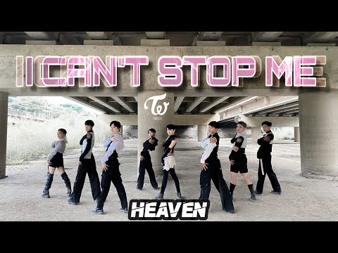 TWICE - I CAN'T STOP ME (Dance Cover) by HEAVEN DANCCE TEAM from Vietnam
