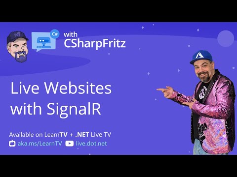 Learn C# with CSharpFritz - Add Live Interactions to an application with SignalR