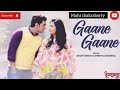 Gaane Gaane From Dhumketu Arijit Singh Shreya Ghoshal Anupam Roy Subscribe Song Music