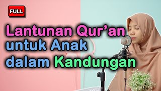 Download lagu Murottal Al-Quran untuk Ibu Hamil - Surah Luqman Irama Nahawand Merdu mp3