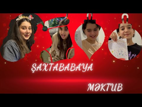 Şaxtababaya məktub yazdıq😍 Gətirəcək?