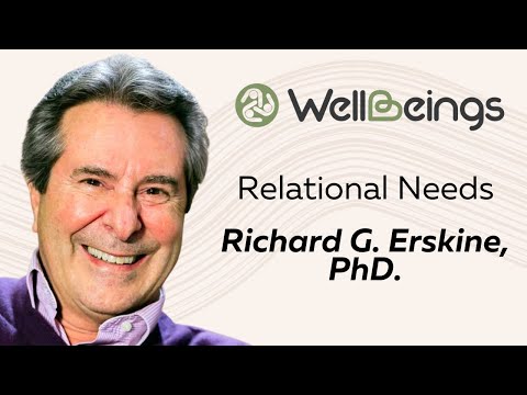 Relational Needs with Richard G. Erskine, PhD