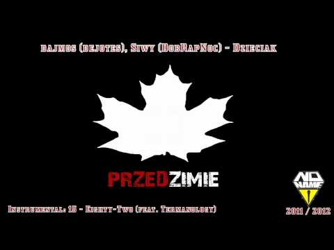 dajmos (dejotes), Siwy (DobRapNoc) - Dzieciak