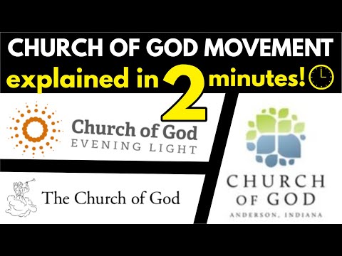 Church of God Movement Explained in 2 Minutes