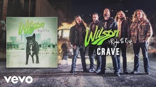 Wilson - Crave (audio)