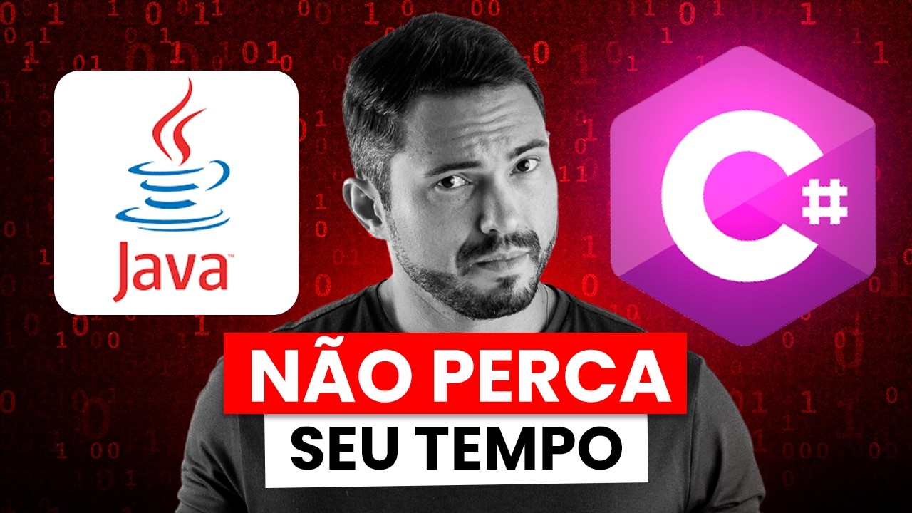 Java ou C#: Qual escolher para NAO PERDER TEMPO?