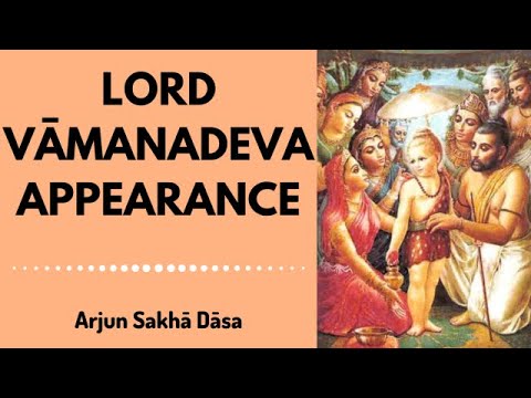 Lord Vāmanadeva Appearance | ISKCON Birmingham | Arjun Sakhā Dāsa | Sept 2020
