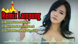 Download lagu Remix Lampung Terbaru 2021 Rembulan Malam mp3