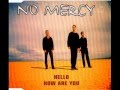 No Mercy - Hello, how are you (Extended) 