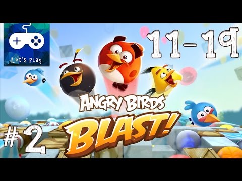 Angry Birds Blast Walkthrough (11-19 Levels) - AB Blast | Gameplay | 2