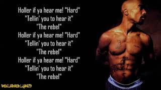 2Pac - Holler If Ya Hear Me ft. Live Squad (Lyrics)