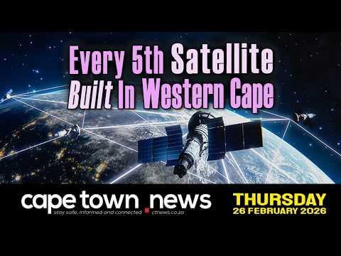 Cape Town News | Thursday, 26th of February, 2026 – Top Headlines from the Western Cape.