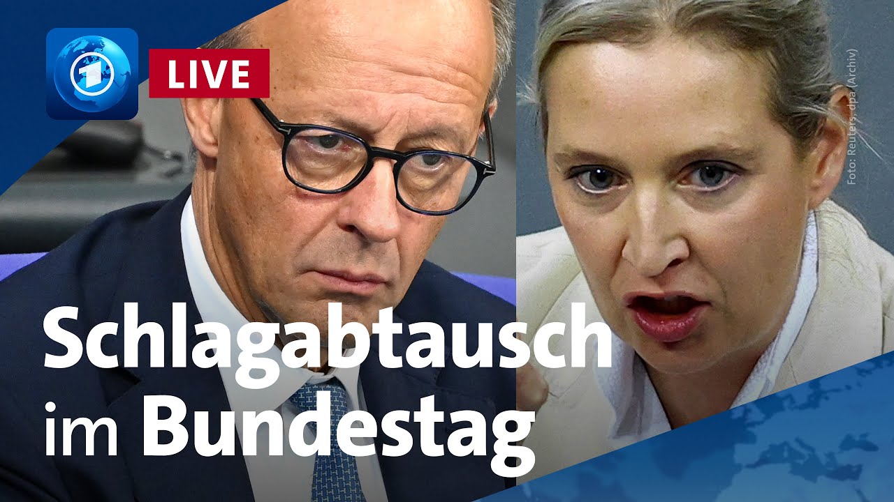 Bundestag: Weidel und Merz in der Generaldebatte (LIVE)