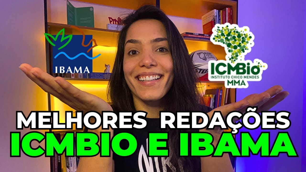 ICMBIO l IBAMA: CORRIGINDO AS MELHORES REDAÇÕES DE ALUNOS