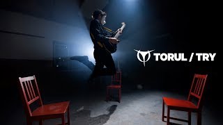 Torul - Try (2014 remastered version!)