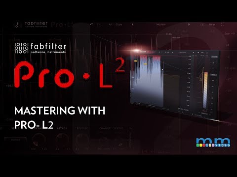 MMTV: Mastering with FabFilter Pro-L 2 | Eric Burgess